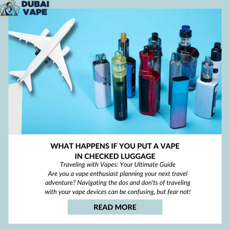 what happens if you put a vape in checked luggage